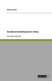 bokomslag Sonderwirtschaftszonen in China