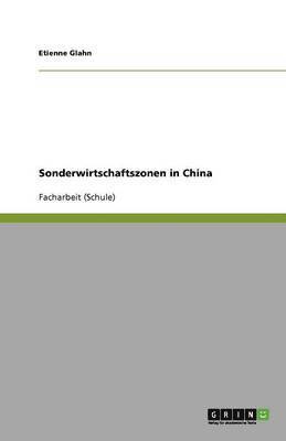 Sonderwirtschaftszonen in China 1