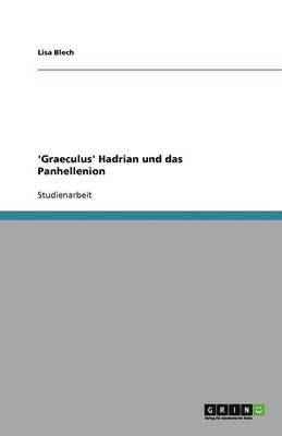 'Graeculus' Hadrian und das Panhellenion 1