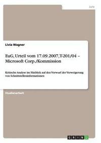 bokomslag EuG, Urteil vom 17.09.2007, T-201/04 - Microsoft Corp./Kommission