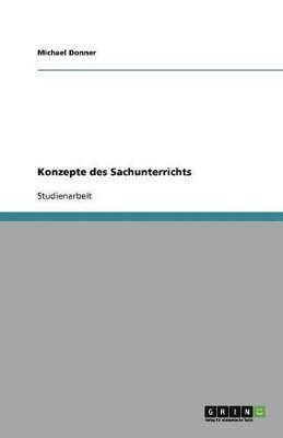 Konzepte des Sachunterrichts 1