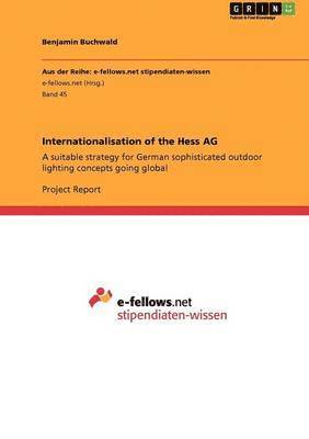 Internationalisation of the Hess AG 1