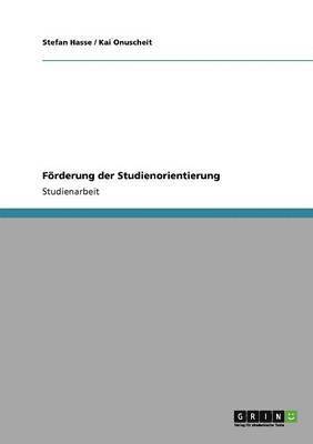 bokomslag Frderung der Studienorientierung