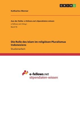 Die Rolle Des Islam Im Religiosen  Pluralismus Indonesiens 1