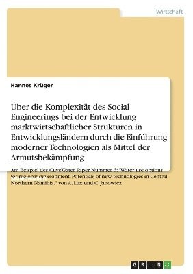 Komplexität des Social Engineerings in der Entwicklung marktwirtschaftlicher Strukturen in Entwicklungsländern