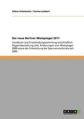 bokomslag Der neue Berliner Mietspiegel 2011