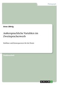 bokomslag Außersprachliche Variablen im Zweitspracherwerb