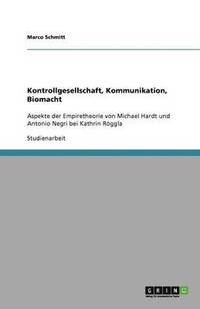 bokomslag Kontrollgesellschaft, Kommunikation, Biomacht
