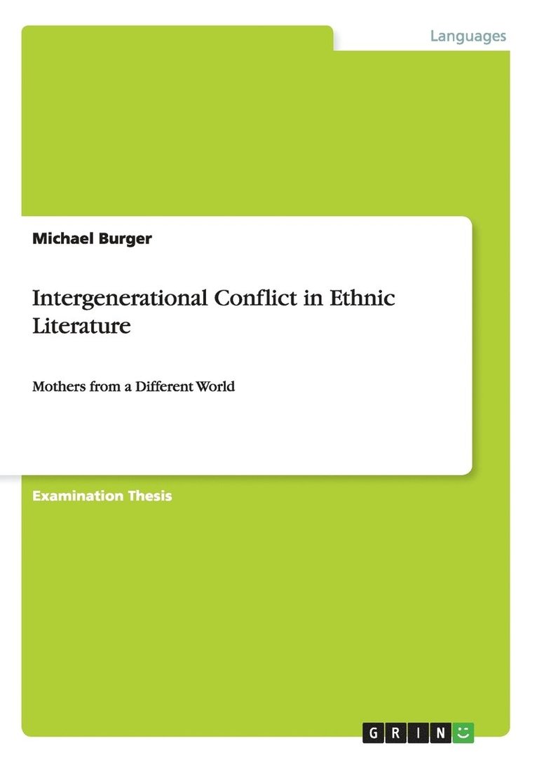 Michael Burger - Intergenerational Conflict in Ethnic Literature, Häftad