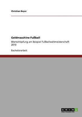 bokomslag Geldmaschine Fußball