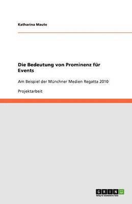 bokomslag Die Bedeutung von Prominenz für Events