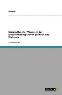 bokomslag Soziokultureller Vergleich der Minderheitensprachen Sardisch und Walisisch