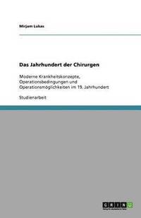 bokomslag Das Jahrhundert der Chirurgen