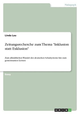 Zeitungsrecherche zum Thema &quot;Inklusion statt Exklusion&quot; 1