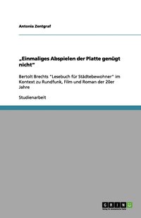 bokomslag 'Einmaliges Abspielen der Platte genugt nicht