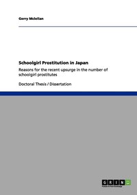 bokomslag Schoolgirl Prostitution in Japan