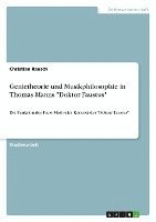 bokomslag Genietheorie Und Musikphilosophie in Thomas Manns Doktor Faustus