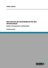 bokomslag Das Internet als Vertriebskanal für den Direktverkauf