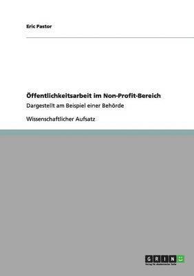 Eric Pastor - Öffentlichkeitsarbeit im Non-Profit-Bereich, Häftad