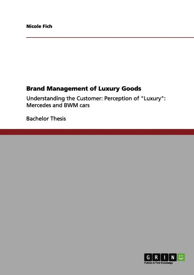 Brand Management of Luxury Goods 1