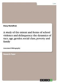 bokomslag study of the extent and forms of school violence and delinquency