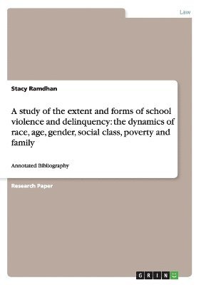 bokomslag study of the extent and forms of school violence and delinquency