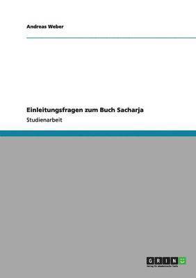 bokomslag Einleitungsfragen Zum Buch Sacharja