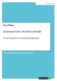 bokomslag Schneiden Einer Zwiebel in Wurfel