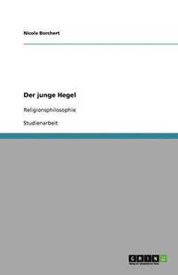 bokomslag Der junge Hegel