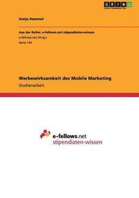 bokomslag Werbewirksamkeit des Mobile Marketing