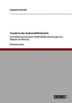 bokomslag Trends in der Automobilindustrie