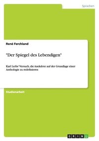 bokomslag "Der Spiegel des Lebendigen"