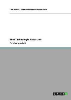 BPM Technologie Radar 2011