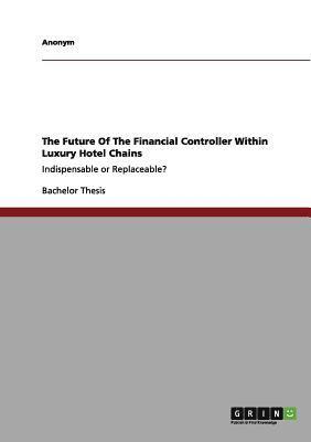 bokomslag Future Of The Financial Controller Within Luxury Hotel Chains