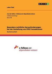 bokomslag Besondere rechtliche Herausforderungen bei der Gestaltung von PIPE-Transaktionen