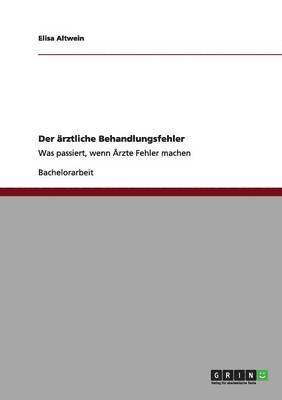 bokomslag ärztliche Behandlungsfehler