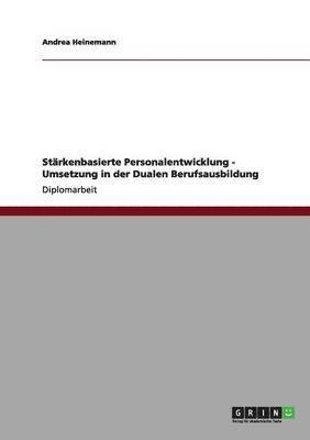 bokomslag Strkenbasierte Personalentwicklung - Umsetzung in der Dualen Berufsausbildung