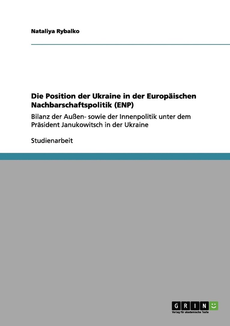 Nataliya Rybalko - Position der Ukraine in der Europäischen Nachbarschaftspolitik (ENP), Häftad