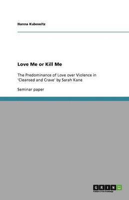 Love Me or Kill Me 1