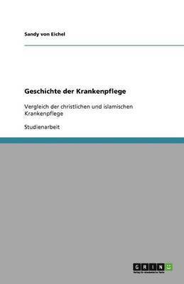 Geschichte der Krankenpflege 1