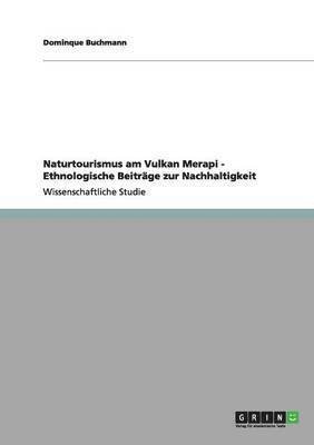 bokomslag Naturtourismus am Vulkan Merapi - Ethnologische Beitrge zur Nachhaltigkeit