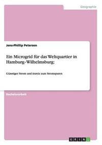 bokomslag Ein Microgrid Fur Das Weltquartier in Hamburg Wilhelmsburg