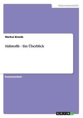 bokomslag wichtigsten Süßstoffe im Überblick