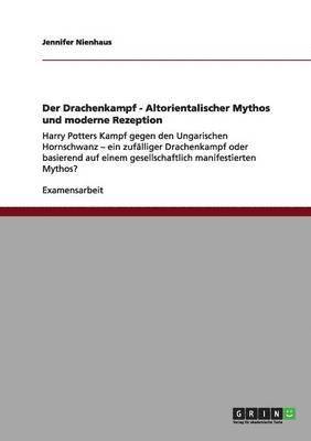 bokomslag Der Drachenkampf - Altorientalischer Mythos und moderne Rezeption