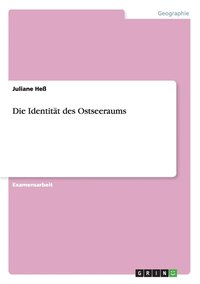 bokomslag Die Identitt des Ostseeraums