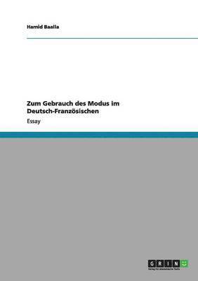 Zum Gebrauch des Modus im Deutsch-Französischen