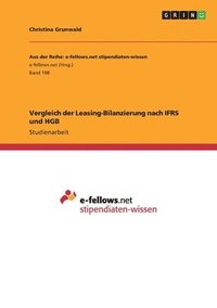 bokomslag Vergleich der Leasing-Bilanzierung nach IFRS und HGB