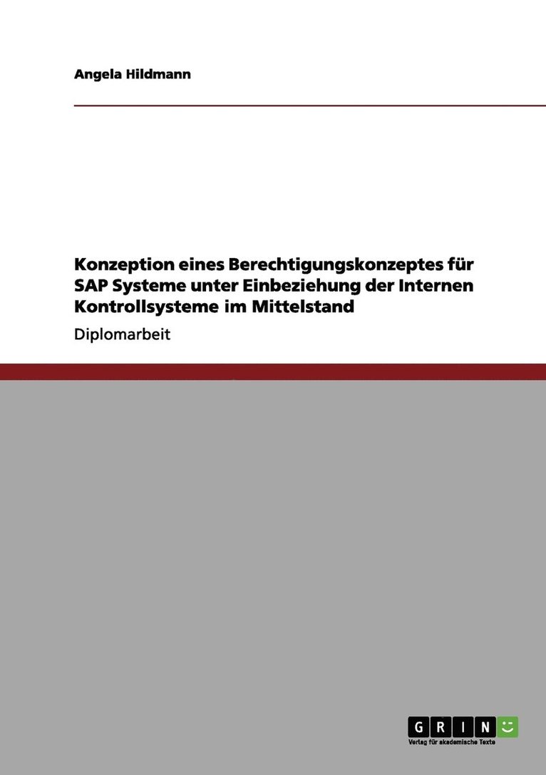 Konzeption eines Berechtigungskonzeptes fur SAP Systeme 1