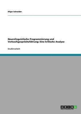 Neurolinguistische Programmierung und Verkaufsgesprchsfhrung 1