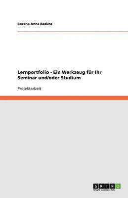 bokomslag Lernportfolio - Ein Werkzeug für Ihr Seminar und/oder Studium